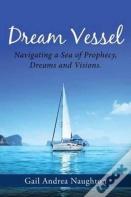 Dream Vessel