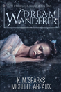 Dream Wanderer - Preview