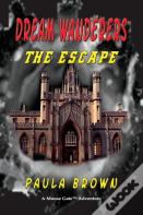 Dream Wanderers The Escape