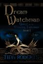 Dream Watchman - Preview