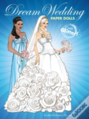 Dream Wedding Paper Dolls With Glitter!