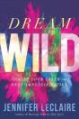 Dream Wild - Preview