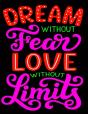 Dream Without Fear Love Without Limits - Preview