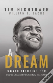 Capa do artigo Dream Worth Fighting For