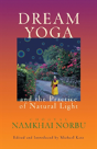 Dream Yoga And The Practice Of Natural Light - Preview