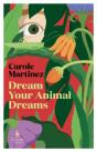 Dream Your Animal Dreams - Preview