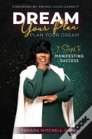 Dream Your Plan, Plan Your Dream