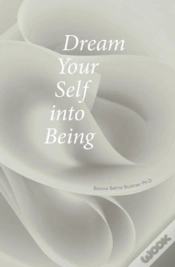 Capa do artigo Dream Your Self Into Being