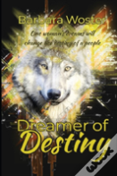 Dreamer Of Destiny