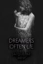 Dreamers Often Lie - Preview