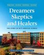 Dreamers, Skeptics, And Healers - Preview
