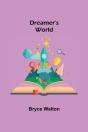 Dreamer'S World - Preview