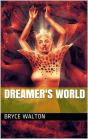 Dreamer'S World - Preview