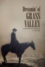 Dreamin' Of Grass Valley - Preview
