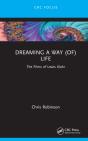 Dreaming A Way (Of) Life - Preview