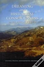Dreaming And Historical Consciousness In Island Greece