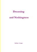 Dreaming And Nothingness