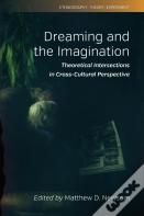 Dreaming And The Imagination