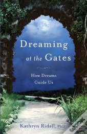 Dreaming At The Gates