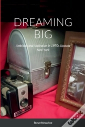 Dreaming Big