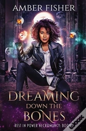 Capa do artigo Dreaming Down The Bones