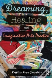 Capa do artigo Dreaming, Healing And Imaginative Arts Practice