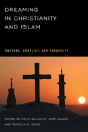 Dreaming In Christianity And Islam - Preview