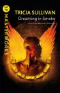 Dreaming In Smoke - Preview