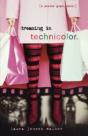 Dreaming In Technicolor - Preview