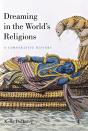 Dreaming In The World'S Religions - Preview