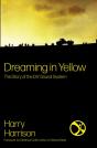 Dreaming In Yellow - Preview