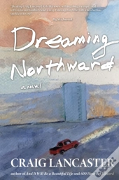 Dreaming Northward