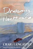 Dreaming Northward