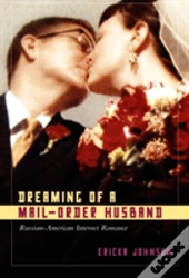 Dreaming Of A Mail-Order Husband