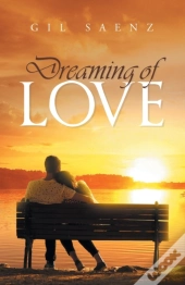 Dreaming Of Love