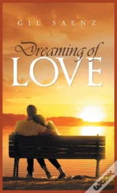 Dreaming Of Love