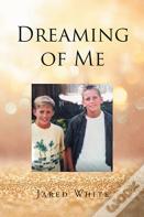 Dreaming Of Me