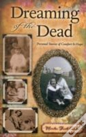 Dreaming Of The Dead
