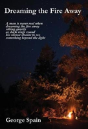 Dreaming The Fire Away - Preview
