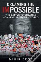 Dreaming The Impossible