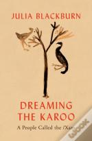 Dreaming The Karoo