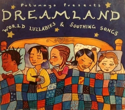 Capa do artigo Dreamland - World Lullabies & Soothing Songs - CD