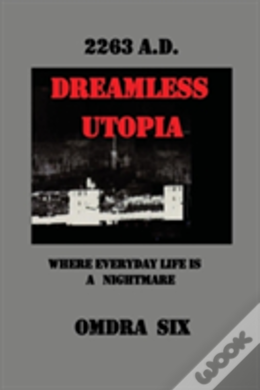 Dreamless Utopia