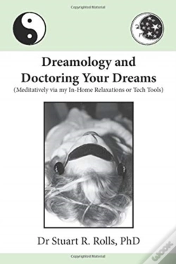 Capa do artigo Dreamology And Doctoring Your Dreams