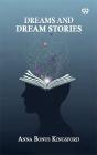 Dreams And Dream Stories - Preview