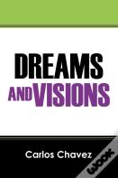 Dreams And Visions