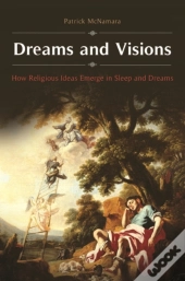 Dreams And Visions