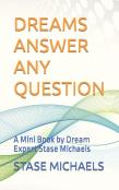Dreams Answer Any Question