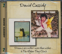 Capa do artigo Dreams Are Nuthin' More Than Wishes/The Higher They Climb - CD