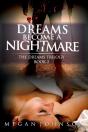 Dreams Become A Nightmare - Preview